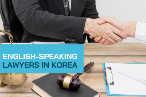 Top 6 English-Speaking Lawyers in Korea
